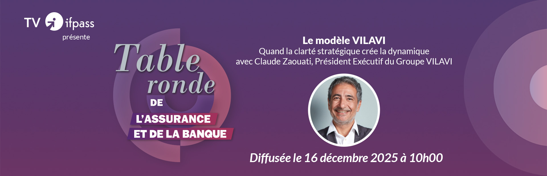 Émission Ifpass TV - La Table Ronde de l'Assurance #6