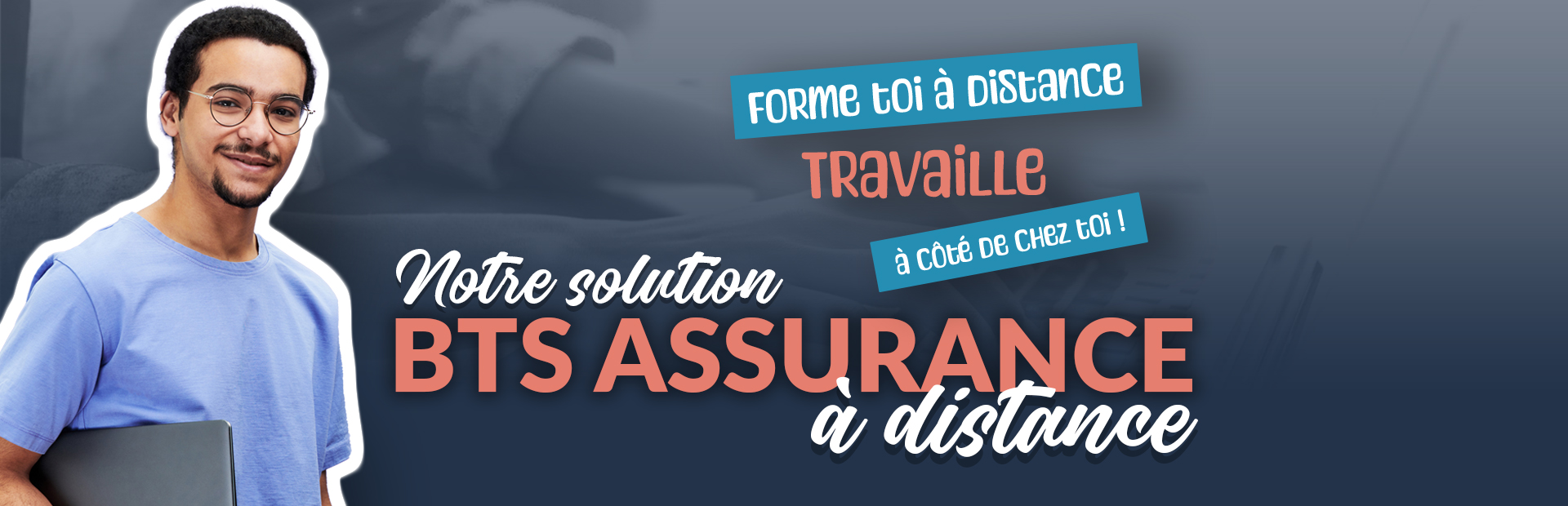 Ouverture de notre BTS Assurance à Distance2