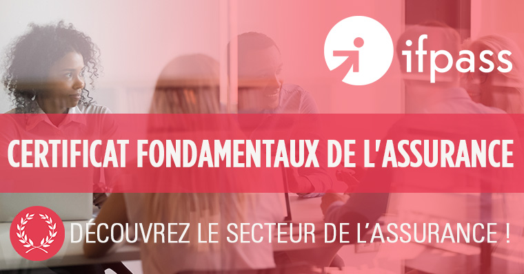 Inscrivez-vous pour la formation du Certificat fondamentaux de l’assurance 