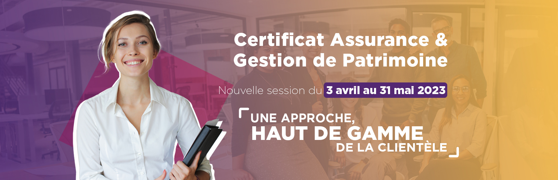 Obtenez le Certificat Assurance et Gestion de Patrimoine