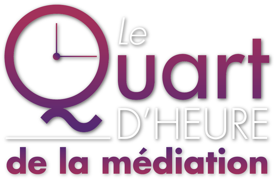 Quart d'heure de la médiation