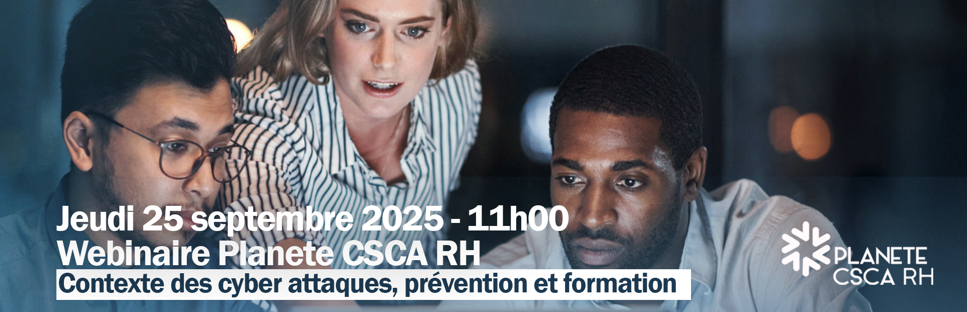 Webinaire Planete CSCA RH cybersécurité