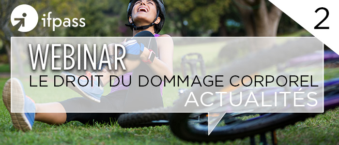 webinaire droit du dommage corporel