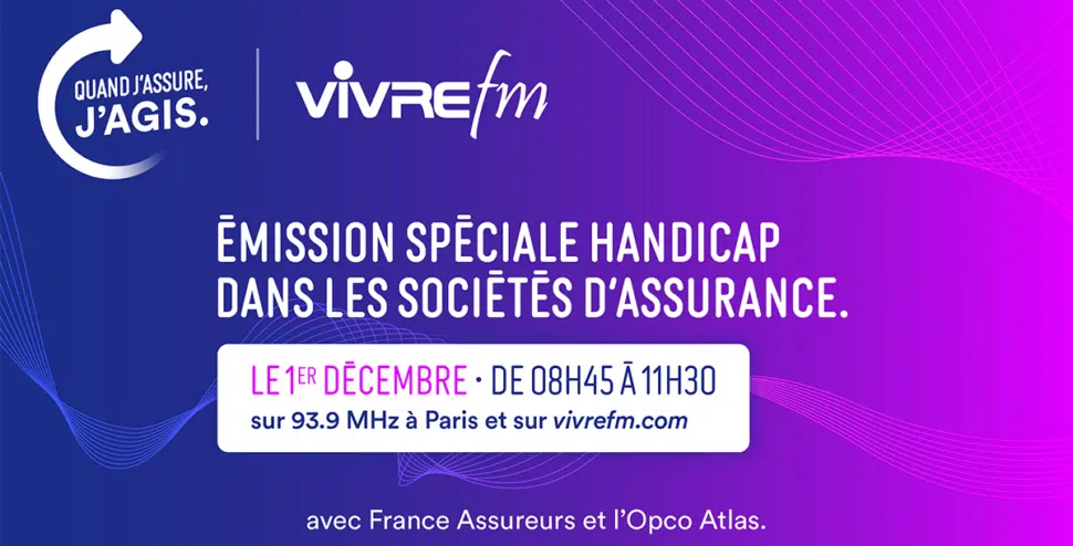 Emission handicap quand j'assure j'agis sur Vivre FM