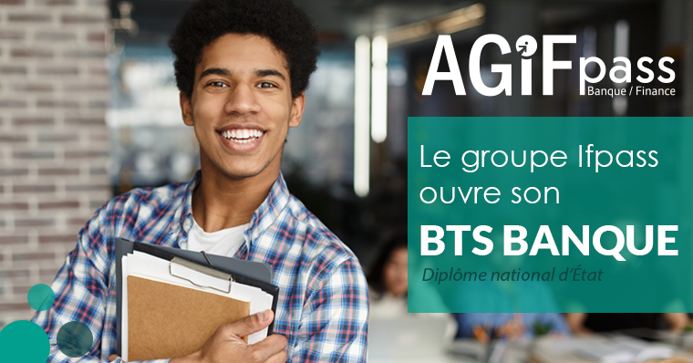 Le Groupe Ifpass ouvre son BTS Banque2 !