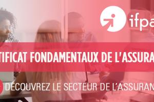 Inscrivez-vous pour la formation du Certificat Fondamentaux de l’assurance