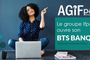 Le Groupe Ifpass ouvre son BTS Banque !