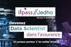 Devenez Data Scientist en Assurance avec Ifpass//Jedha