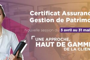 Obtenez le Certificat Assurance et Gestion de Patrimoine