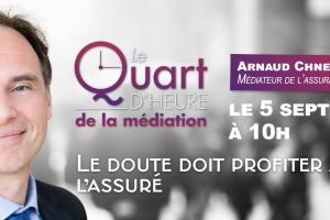 Quart d'heure du médiateur #4