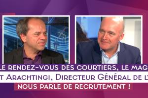 Le Rendez-vous des courtiers, le Mag #3 avec Laurent Arachtingi